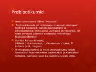 Funktsionaalne toit-probiootikumid #3