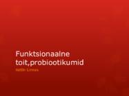 Funktsionaalne toit-probiootikumid