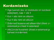 Orgaaniline keemia #2