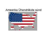 Ameerika Ühendriikide sünd