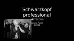 Schwarzkopf professional viimistlus