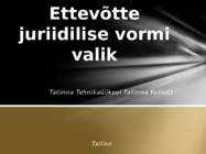 Ettevõtte juriidilise vormi valik