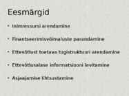 Ettevõtluspoliitika toetamiseks rakendatavad meetmed #3