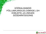 Söödalisandid põllumajandusloomade ratsioonis