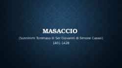 MASACCIO