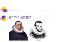 Henry Hudson