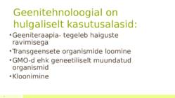 Geenitehnoloogia rakendamisega kaasnevad probleemid #4