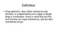Drug addiction presentation #2