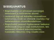 RIIGINÕUETE SISSENÕUDMINE TÄITEMENETLUSES #2