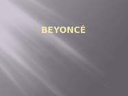 Beyonce