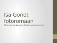 Isa Goriot fotoromaan
