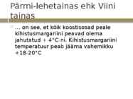 Kihiline pärmitaigen ja pärmi-lehttaigen #9