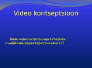 Mõju gümnaasiumi õpilastele videoreklaami vahendusel #4