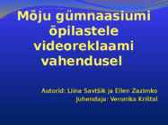Mõju gümnaasiumi õpilastele videoreklaami vahendusel #8