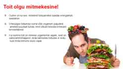 Mitmekesise toitumise põhitõed #4