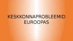 Keskkonnaprobleemid Euroopas