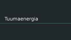 Tuumaenergia