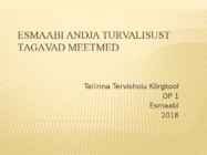 Esmaabi andja turvalisust tagavad meetmed