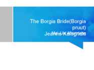 The Borgia Bride