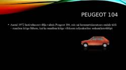Peugeot Ajalugu-kuidas sai alguse Peugeot autode tootmine jne #6