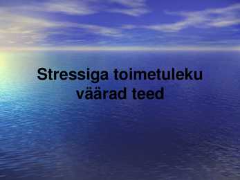 Stressiga toimetulek #15