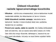Lapsevanemate-kaasamine #9