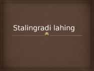 Stalingradi lahing
