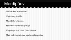 Mardi- ja kadripäev #2