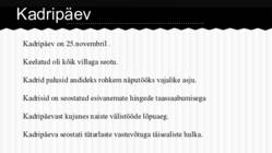 Mardi- ja kadripäev #7