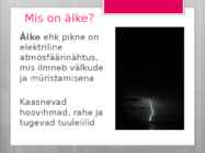 Äike ehk pikne #2