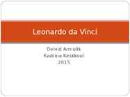 Leonardo da Vinci esitlus