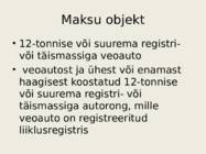 Raskeveokimaksu seadus #2