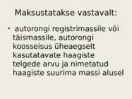 Raskeveokimaksu seadus #4