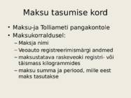 Raskeveokimaksu seadus #9