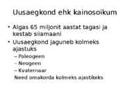Uusaegkond #2