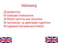 Minu Inglismaa #4
