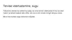 Toitumist mõjutavad tegurid #5