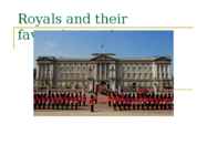 Royals and their favorite music