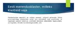 Merendusklaster #7