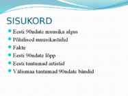 90ndate muusika #2