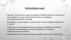 Kolloidlahused #2