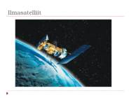 Satelliitide kasutamine atmosfääri füüsikaliste tingimuste ja ilmastikunähtuste uurimisel #10