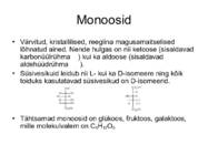 Süsivesikud ehk sahhariidid #4