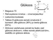 Süsivesikud ehk sahhariidid #5