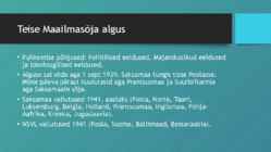 Teine Maailmasõda #4
