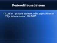 Raud-Kuld-Hõbe #7