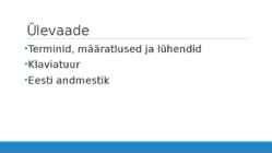 Tarkvara kvaliteet ja standardid esitlus - EVS8 standard #2