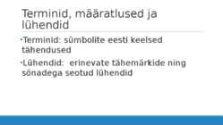 Tarkvara kvaliteet ja standardid esitlus - EVS8 standard #3