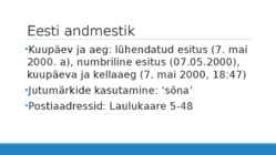Tarkvara kvaliteet ja standardid esitlus - EVS8 standard #6