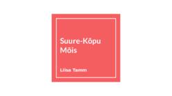 Suure-Kõpu Mõisa tutvustus